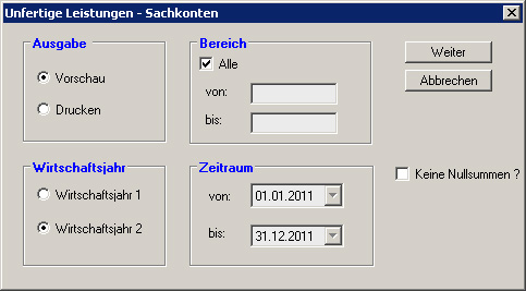 Maske Unfertige Leistungen Sachkonten